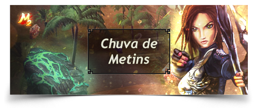 Chuva de Metins.png